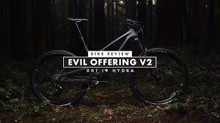 Evil Offering V2 Bike Review