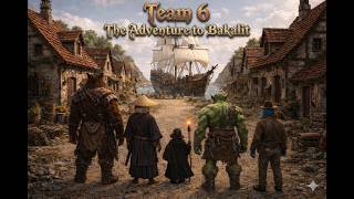 Team-6 The Adventure to Bakalit ep:7