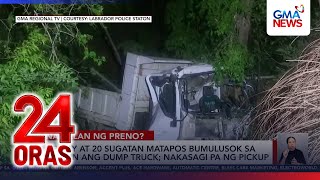 Information 6 patay at 20 sugatan matapos bumulusok sa bangin ang dump truck | 24 Oras Guide