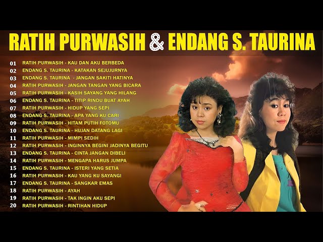 Ratih Purwasih dan Endang S Taurina 🔅 Lagu Tembang Kenangan Nostalgia Indonesia Terbaik🔅  Lagu Lawas class=