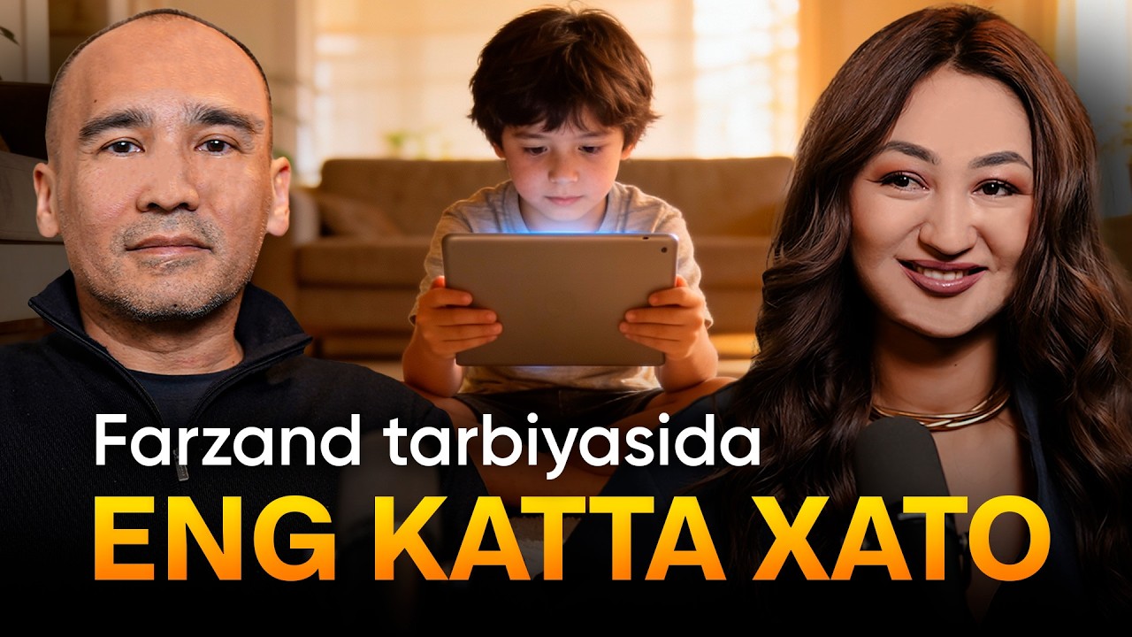 Bola tarbiyasidagi eng katta xato. Zamonaviy ota-onalar uchun eng to'g'ri usul.