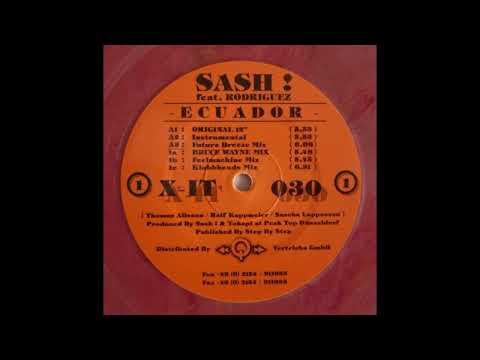 Sash! - Feat. Rodriguez - Ecuador - (Original 12'') - 1997