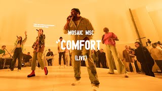 Mosaic MSC - Comfort (Live) chords