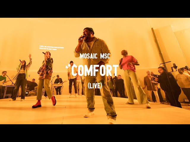 Mosaic MSC - Comfort (Live) class=