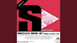 Download lagu When I'm with You (feat. Holi) (Ta-Ice Remix)