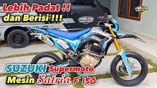 SUZUKI Trail 150 Supermoto KEREN !! Satria FU 150 Menolak PUNAH !!