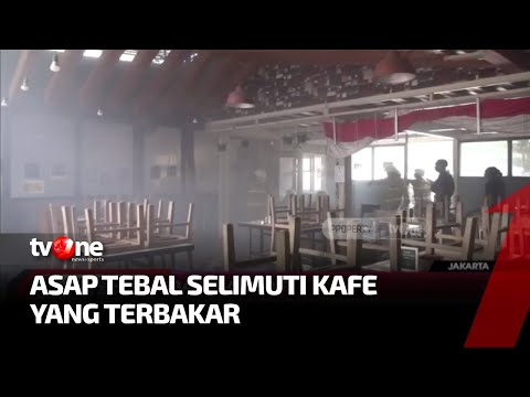 Kafe di Mampang Prapatan Terbakar, Diduga Api dari Alat Las | Kabar Utama tvOne