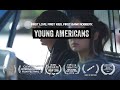 Young americans  award winning short film