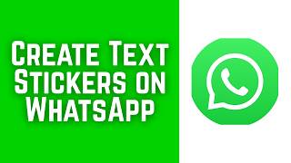 How to Create Text Stickers on WhatsApp 2026 (New Feature) screenshot 3