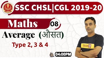 Class 08|| SSC CHSL/CGL 2019-20|| Maths||By Vikas Parashar Sir(17+Year Exp)||Average 2,3&4