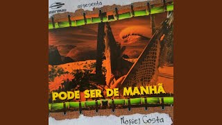 Video thumbnail of "Moriel Costa - Coisas da Alma"