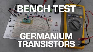 Deep Dive! Testing Germanium Transistors!