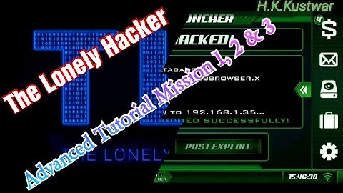How to Play Advanced Tutorial Mission 1, 2 & 3 । The Lonely Hacker Gameplay | H.K.Kustwar | #2