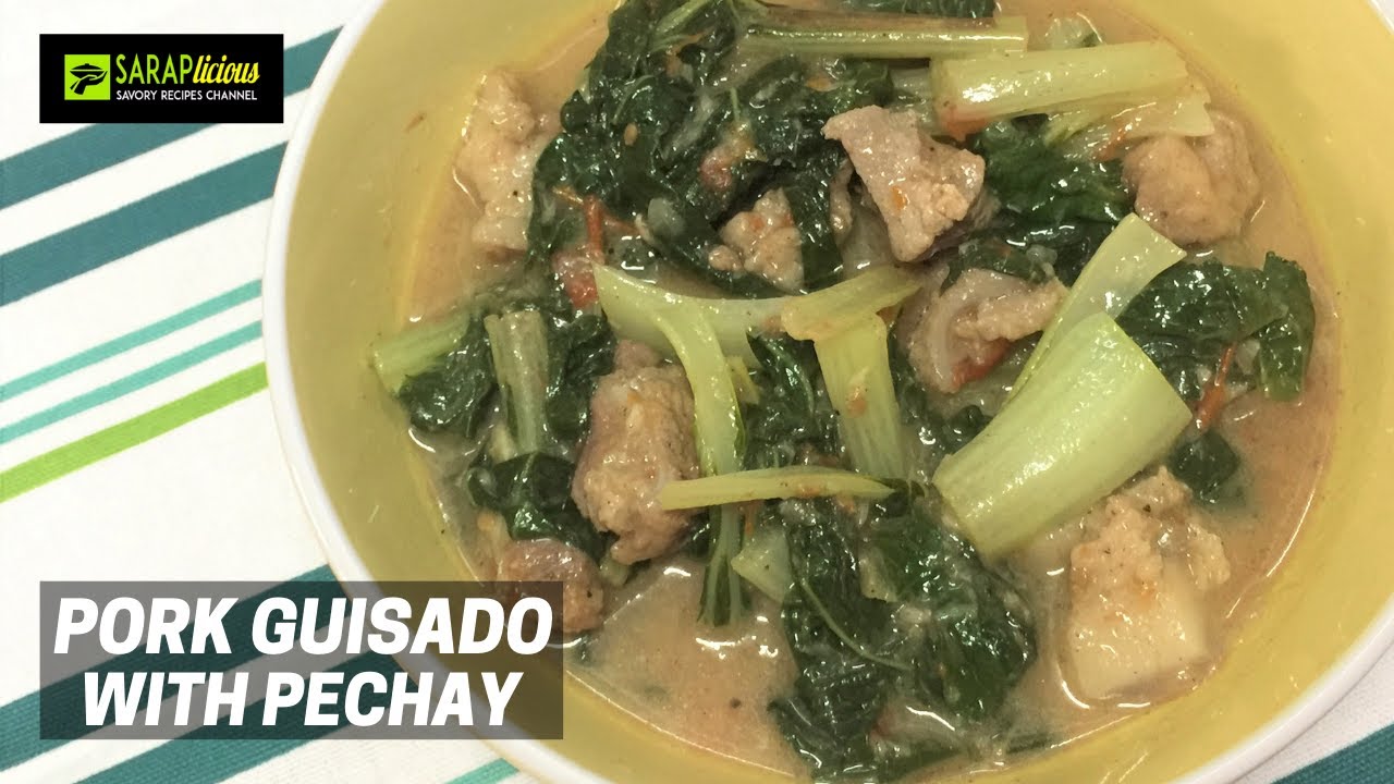 Pork Guisado with Pechay Recipe YouTube