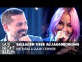 Klaas & Sarah Connor singen Balladen über Themen, die noch nie besungen wurden | Late Night Berlin