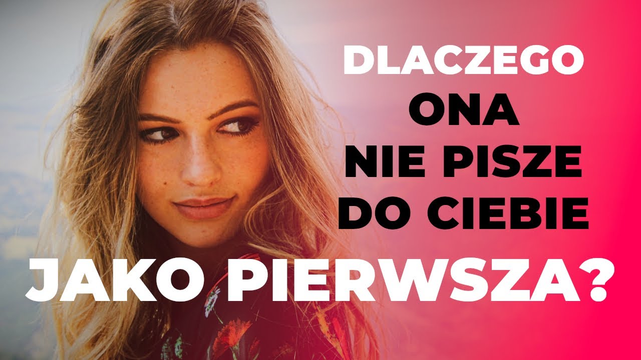 Co Zrobić Gdy Kochasz Dziewczyne A Ona Ciebie Nie