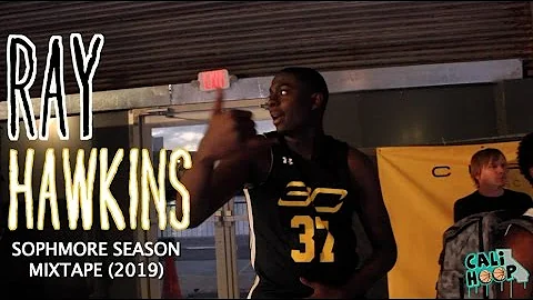 2019 Raymond Hawkins Official Sophomore Season Mix...