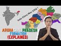 How arunachal pradesh became part of india  habung francis 