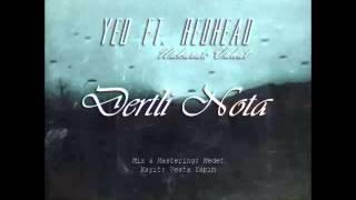 Yed ft RedHead & Vahat - Dertli Nota Resimi