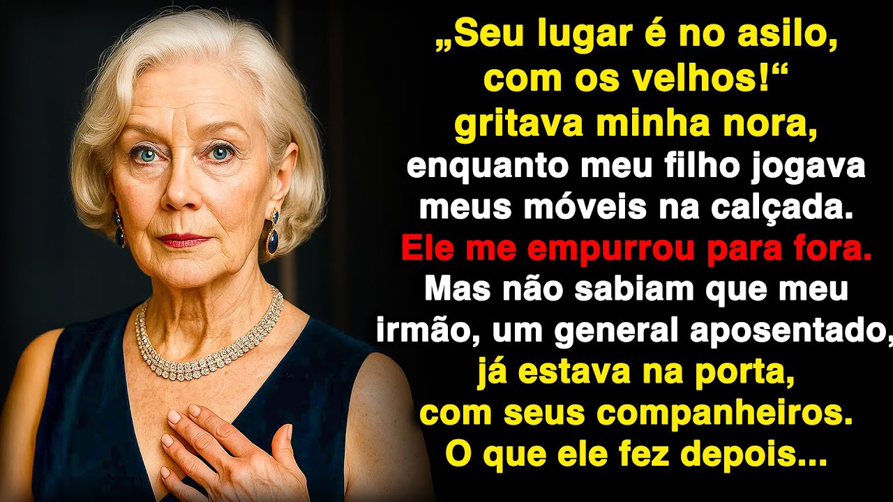 Meu filho jogou minhas coisas pela janela, minha nora ria. Mas quando viram meu irmão...