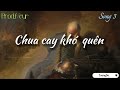 Chua cay khó quên  -Tương Đỏ (Official M/V lyric)