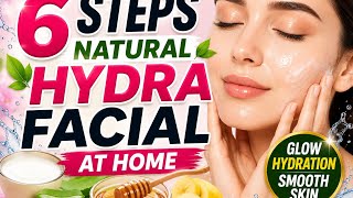 6 Steps Natural Hydra Facial at Home ✨ | Glass Skin Glow & Deep Hydration screenshot 1
