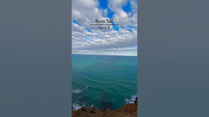 بني صاف عين تموشنت بحار جميلة#الجزائر🇩🇿  🇩🇿Beni Saf aïn Tmouchent  #algeria  welcome too Algeria