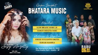 🔴LIVE BHATARA MUSIC || ANJATAN BARU Gg.REBENG INDRAMAYU || 6 NOVEMBER 2024