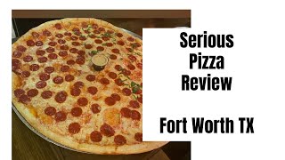 Serious Pizza Fort Worth Texas Foodie Cheap Eats