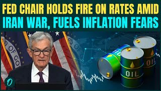 Iran War BREAKING: US Fed Chair Powell Holds Rates Steady Amid Trump's War, Fuels Inflation Fears