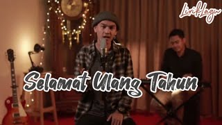 Selamat Ulang Tahun - Bima Tarore || Lirik Lagu