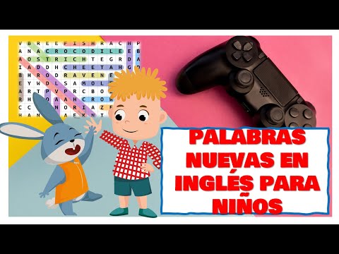 PALABRAS NUEVAS EN INGLES para NIÑOS con WORD SEARCH