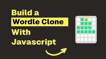 Build an easy Wordle Clone with Javascript