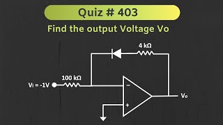 Celebrity Operational Amplifier (Op-Amp) Solved Problem (Analog Electronics) | Quiz # 403 Profile