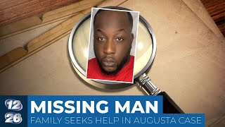 Family seeks community help in finding missing Augusta man