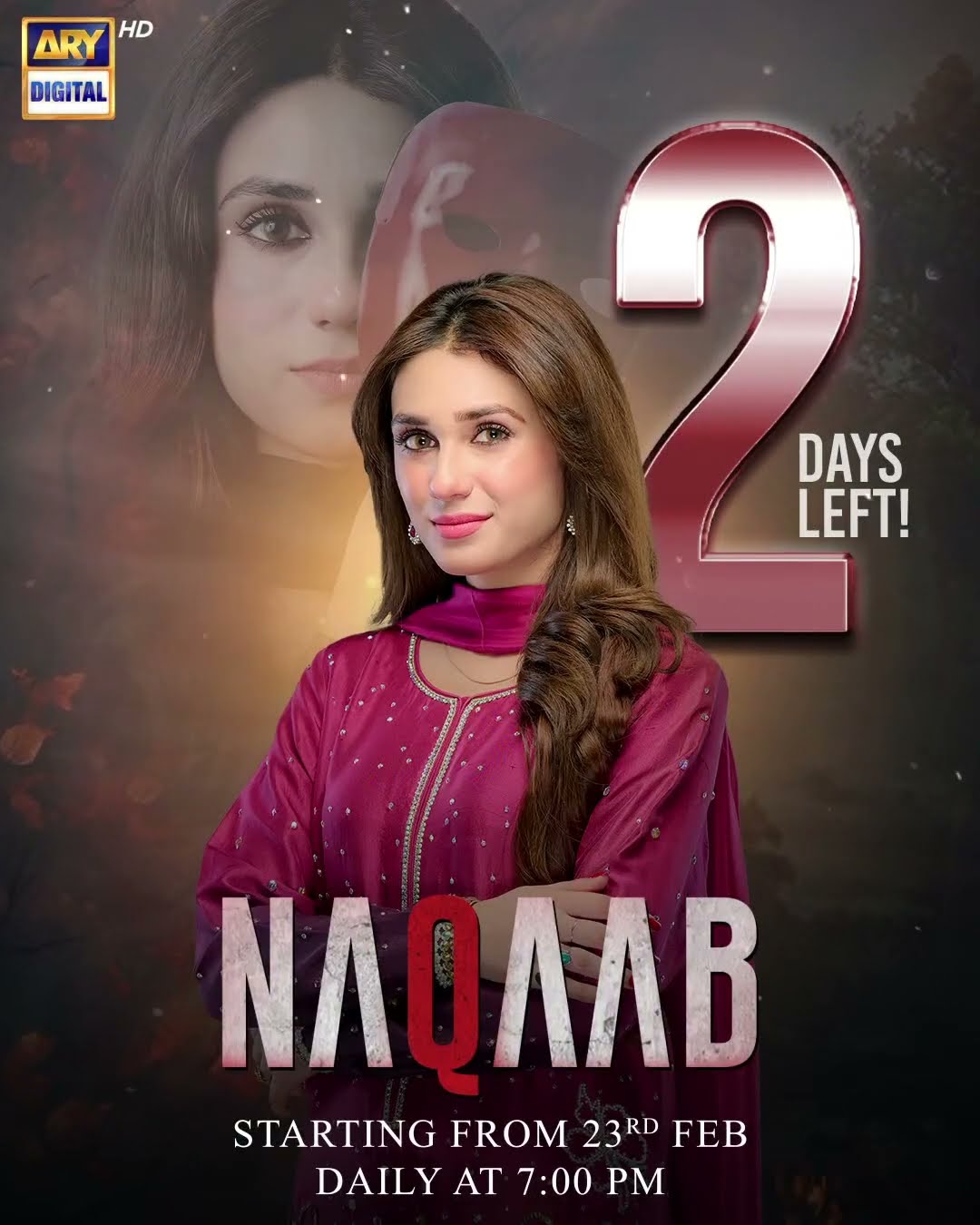 Countdown begins! ⏳Only 2 days to go until Hina Tariq steals the show in Naqaab! #Naqaab #shorts