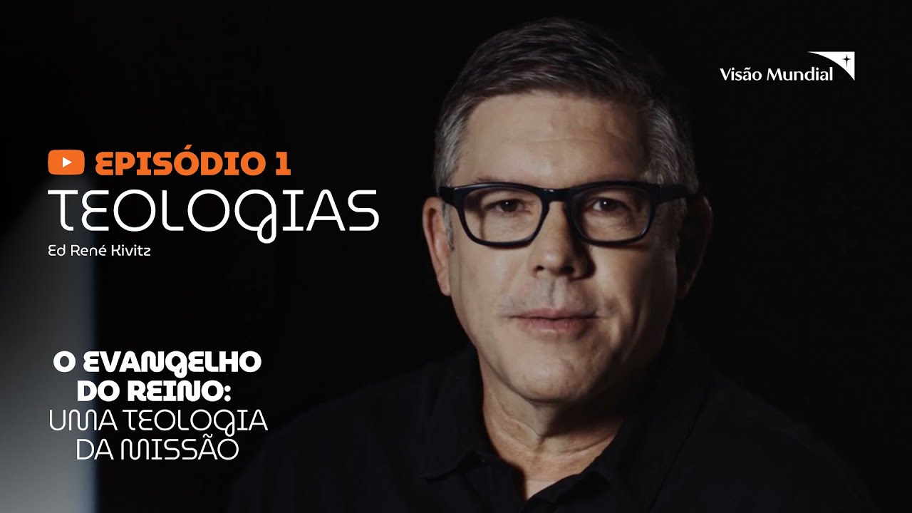 Teologias Ep. 1 | O Evangelho do Reino
