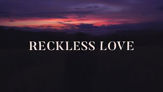Reckless Love ~ Cory Asbury ft. Tori Kelly (Lyrics) chords