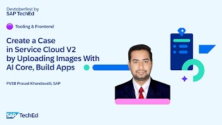 🟣 Create a Case in Service Cloud V2 by Uploading Images Using AI Core, Build Apps screenshot 2