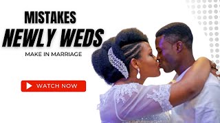 MISTAKES MARRIED COUPLES MAKE!!!