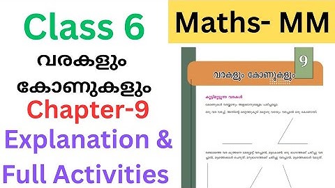 Class 6 Maths Chapter 9 Lines and angles explanation & full Activities| Varakalum konukalum #class6