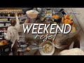 WEEKEND RESET | healthy grocery haul, tidying up, cooking healthy meals, &amp; recharging for the week