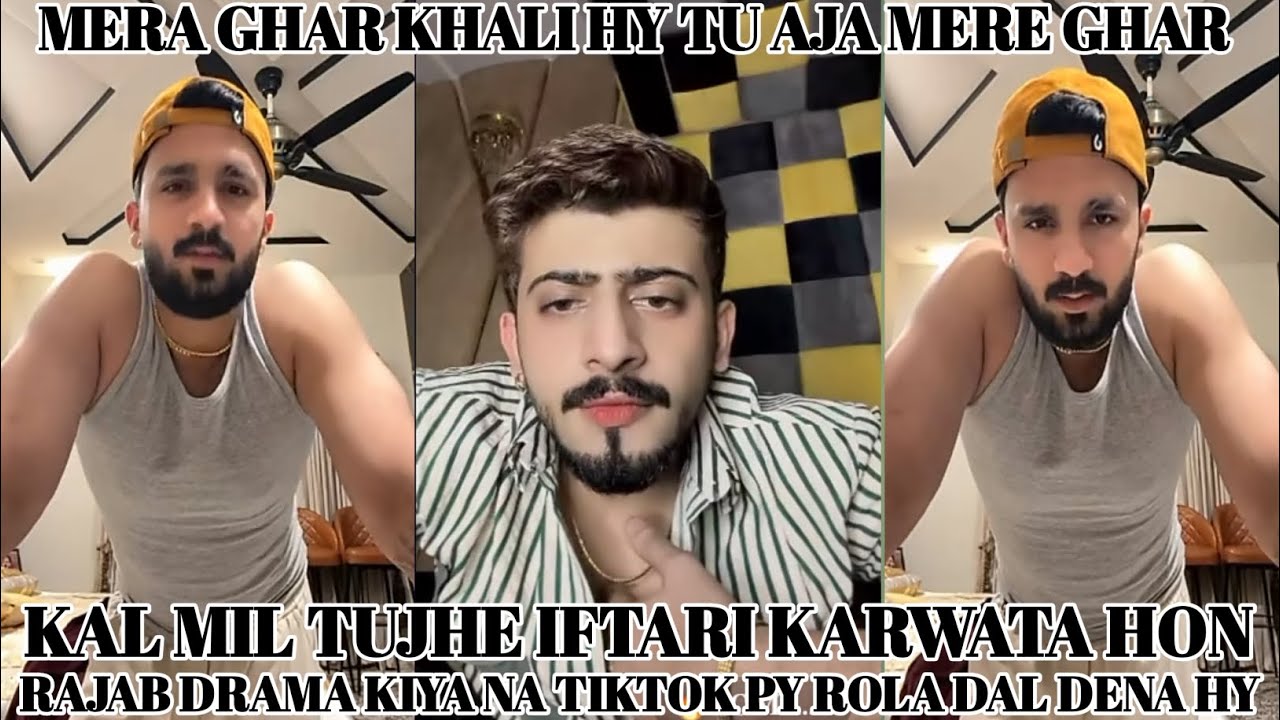 RAJAB BUTT vs YOMAN 👺 MAINE TIKTOK PY ROLA DAL DENA HY