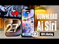 How to Download iOS 27 New Ai Siri in Old iPhone - Fix Siri Ai Not Working