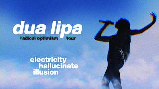 Dua Lipa - Electricity/ Hallucinate/ Illusion (Live Studio Version) [from the Radical Optimism Tour]