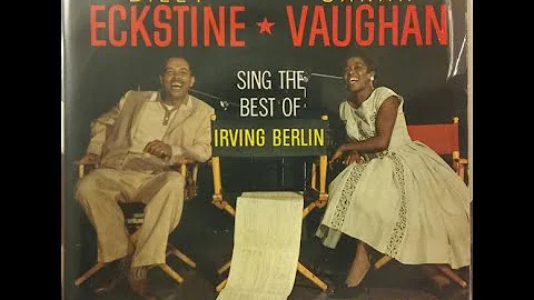 Sarah Vaughan and Billy Eckstine Sing the Best of ...