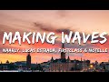 Naarly Lucas Estrada FIRSTCLASS Notelle Making Waves Lyrics mp3