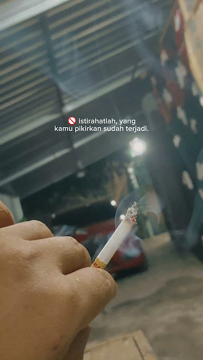 istirahat lah apa yg kamu pikirkan sudah terjadi #stoywa #stroywaindonesia #stotywa30detik #pekerja
