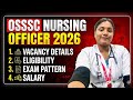  🚨 OSSSC Nursing Officer 2026 ✅ Vacancy Details✅ Eligibility✅ Salary✅ Exam Pattern