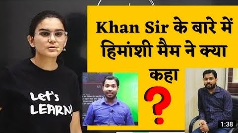 Khan Sir के बार में Himanshi Ma
